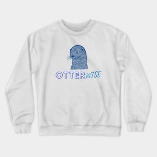 OtterWISE - Otherwise - blue colors Crewneck Sweatshirt